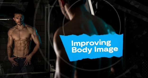 Improving Body Image | Trainest