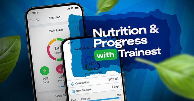 Nutrition and Progress with Trainest