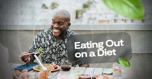 Eating Out on a Diet | Trainest