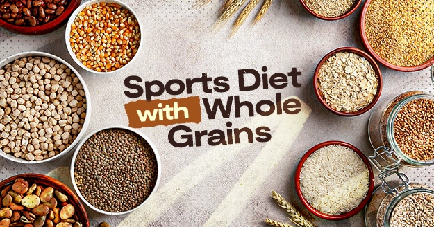 Sports Diet with Whole Grains | Trainest