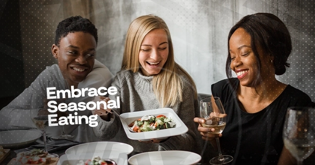 Embrace Seasonal Eating | Trainest