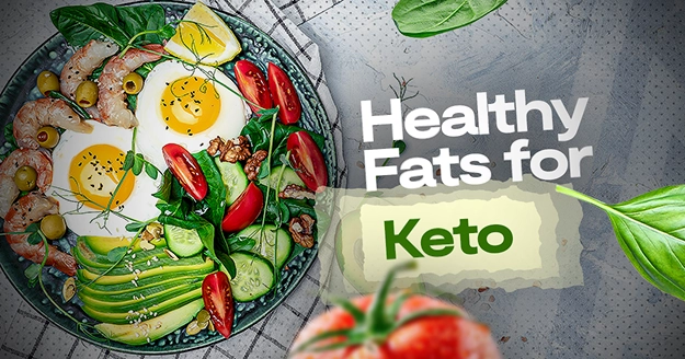 Healthy Fats for Keto | Trainest