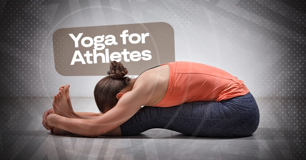 Yoga for Athletes | Trainest