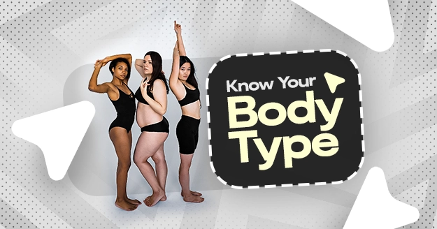 Know Your Body Type | Trainest