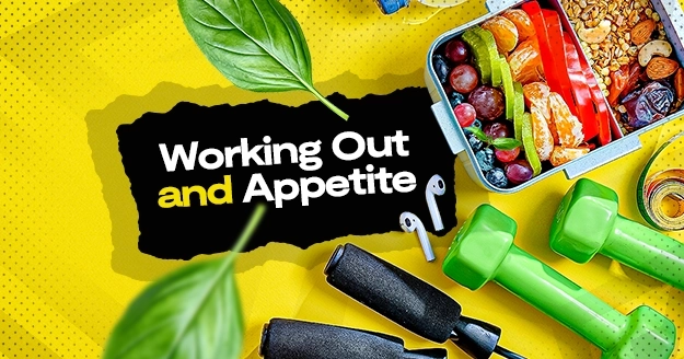 Working Out and Appetite | Trainest