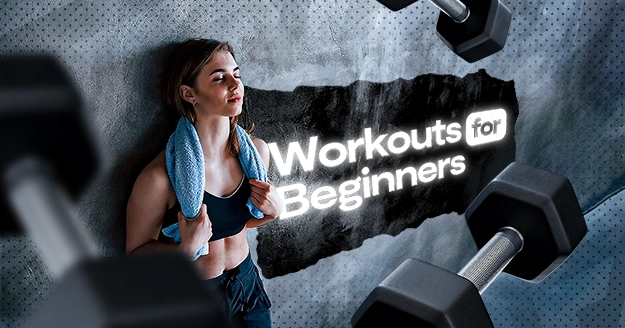 Workouts for Beginners
