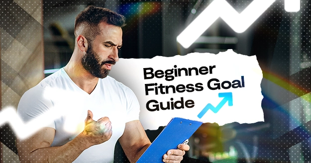 Beginner Fitness Goal Guide | Trainest
