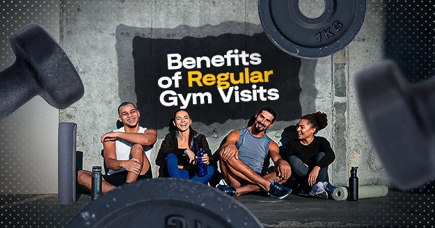 Benefits of Regular Gym Visits | Trainest