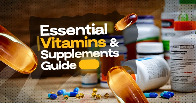 Your Guide to Essential Vitamins and Supplements | Trainest