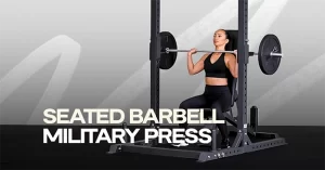 Seated Barbell Military Press | Trainest